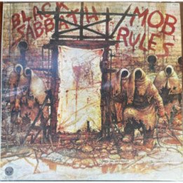 Black Sabbath - The Mob Rules