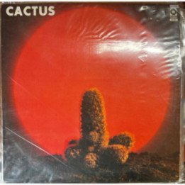 Cactus - Cactus