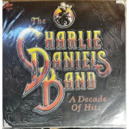The Charlie Daniels Band - A Decade of Hits