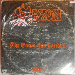 Saxon - The Eagle Has Landed