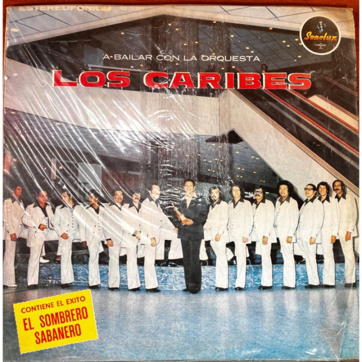 Los Caribes - A Bailar con La Orquesta