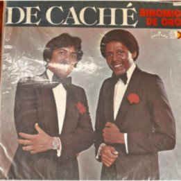 Binomio De Oro - De Cache