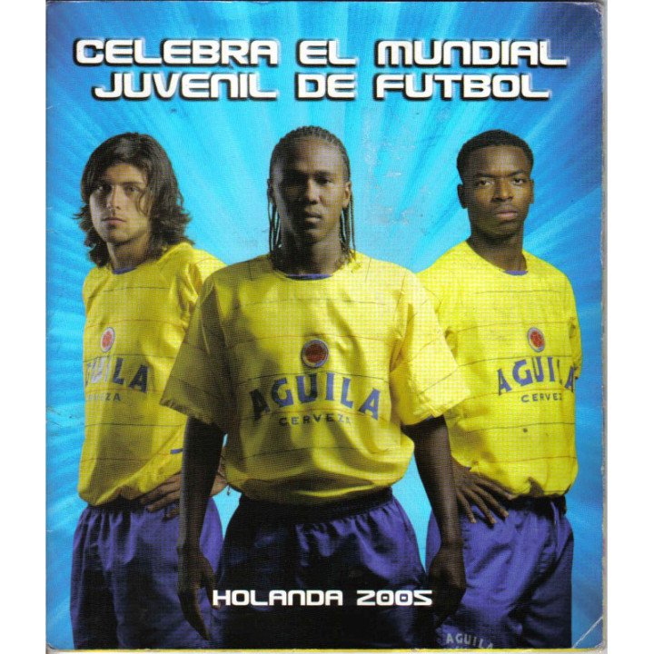 Futbol - Mundial Juvenil Holanda 2005 Aguila A095