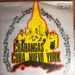 Charangas de Cuba y Nueva York