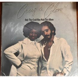 Cruz Y Colon - Only They Could Have Made This Album