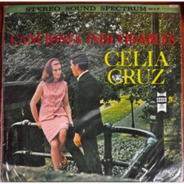 Celia Cruz y la Sonora Matancera - Canciones Inolvidables