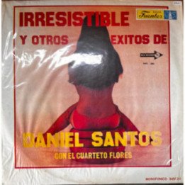 Daniel Santos con El Cuerteto Flores - Y Otros Exitos