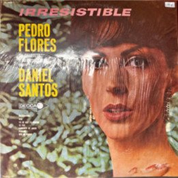 Pedro Flores Y su Orquesta - canta Daniel Santos