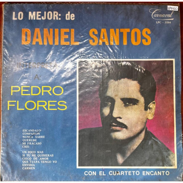 Daniel Santos - Interpreta a Pedro Flores