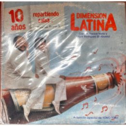 La Dimension Latina - 10 Años Repartiendo Salsa