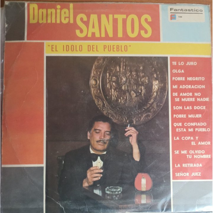 Daniel Santos - El Idolo Del Pueblo