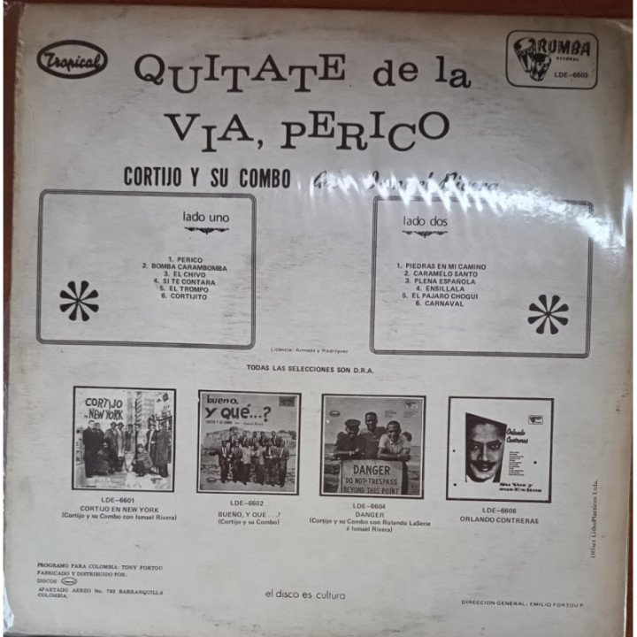 Cortijo Y Su Combo & Ismael Rivera - Quitate de La Via Perico reverso