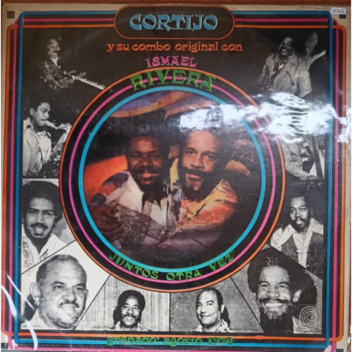 Cortijo Y Su Combo Original con Ismael Rivera - '' Juntos Otra Vez''