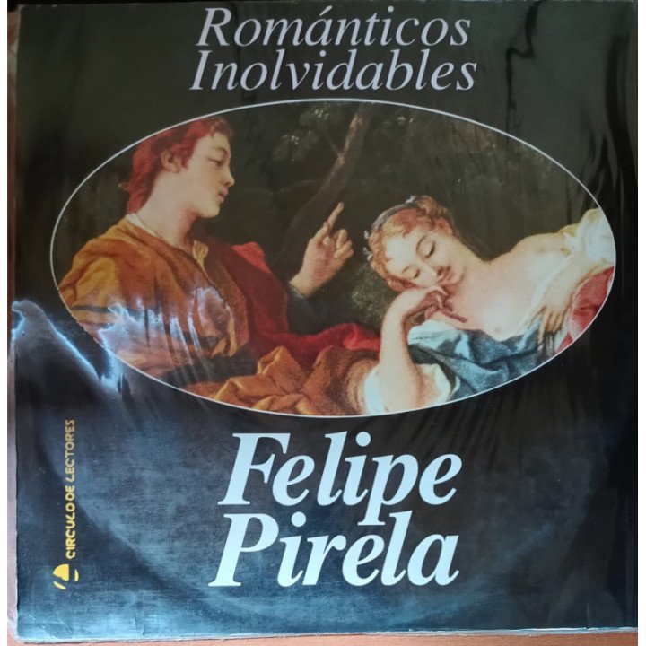 Felipe Pirela - Romanticos inolvidables ( 2 Vinilos ) reverso