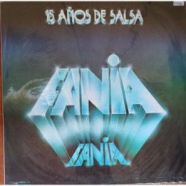 Fania - 15 Años de Salsa