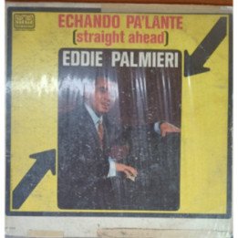 Eddie Palmieri - Echando Pa'Lante
