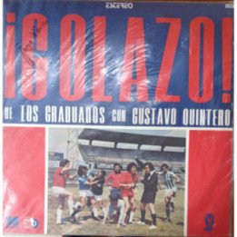 Los Graduados - ¡ Golazo !
