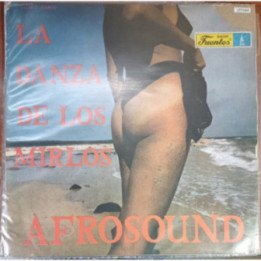 Afrosound - La Danza De Los Mirlos