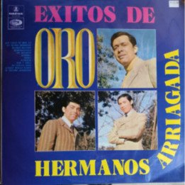 Hermanos Arriagada - Exitos de Oro