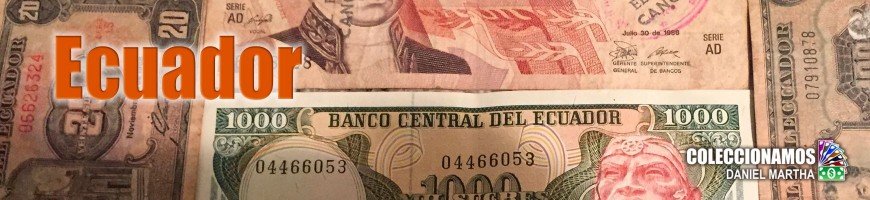 Billetes de Ecuador