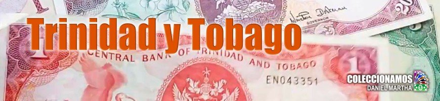 Billetes de Trinidad y Tobago